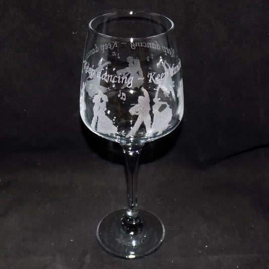 Keep Dancing Stemmed Wine Glass